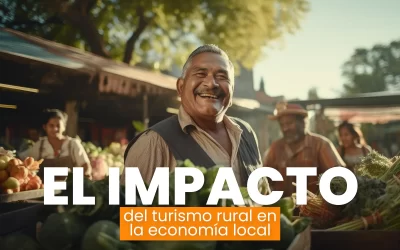 El Impacto del Turismo Rural en la Economía Local