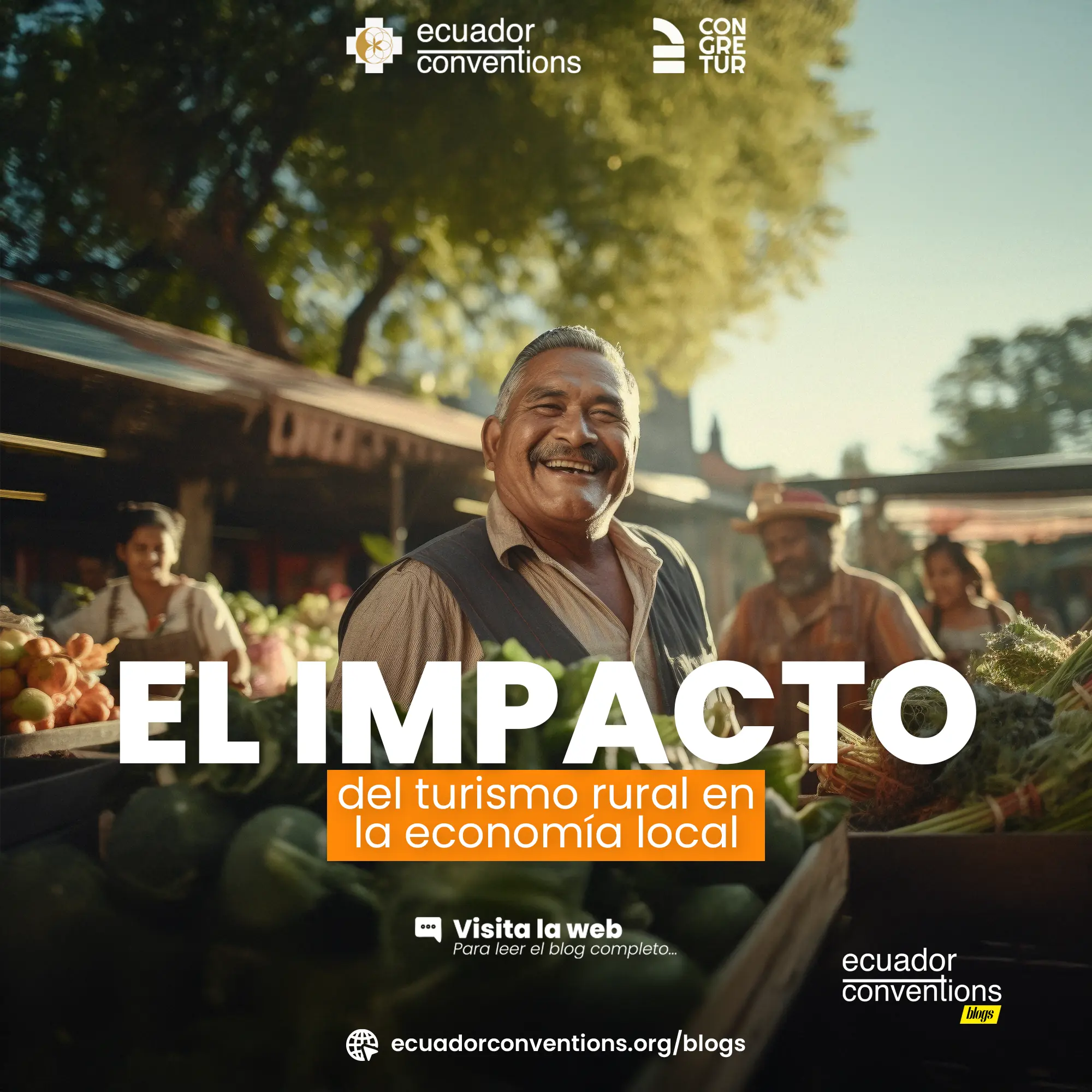 El Impacto del Turismo Rural en la Economía Local - Ecuador Conventions