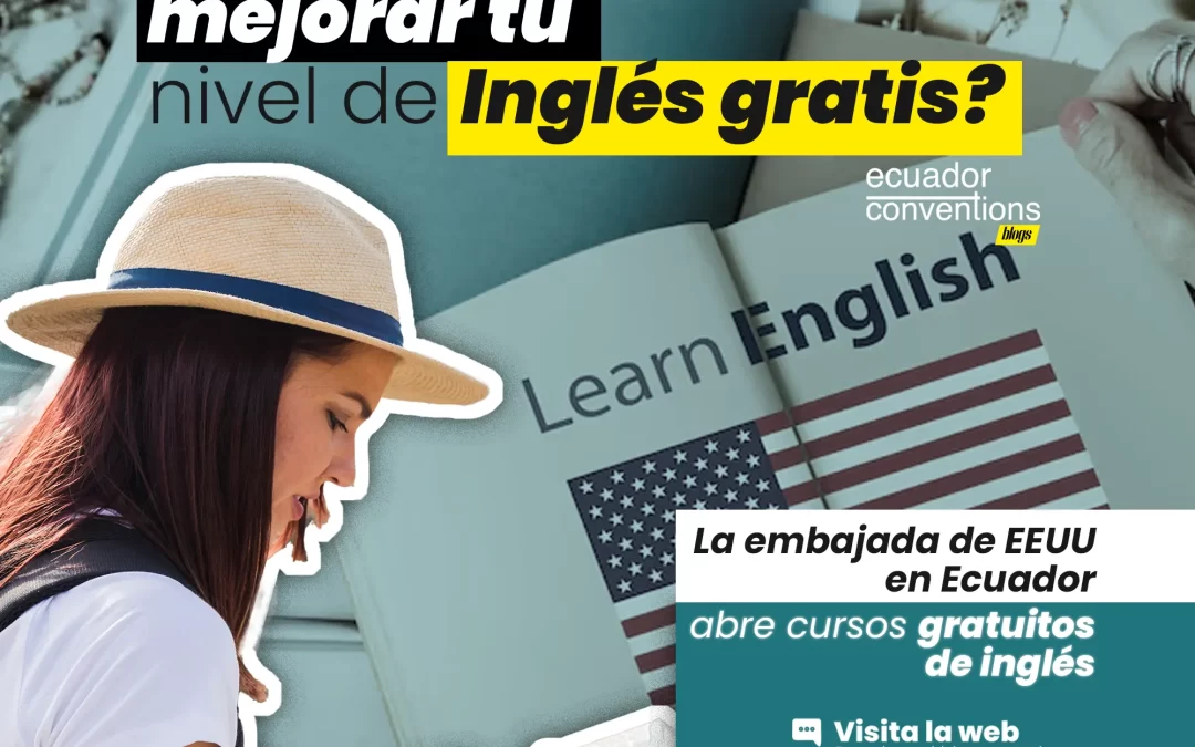 La Embajada de Estados Unidos en Ecuador abre cursos gratuitos de inglés: una oportunidad para el turismo